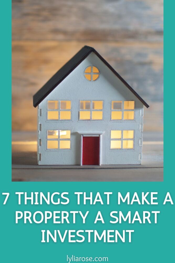 7 Things That Make a Property a Smart Investment