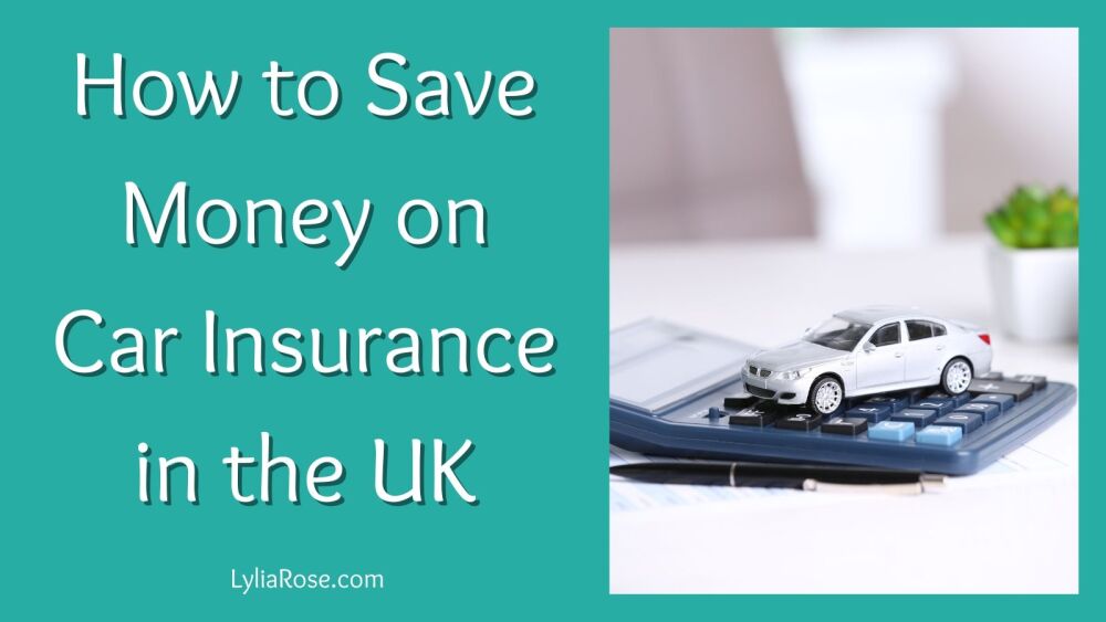 How to Save Money on Car Insurance in the UK