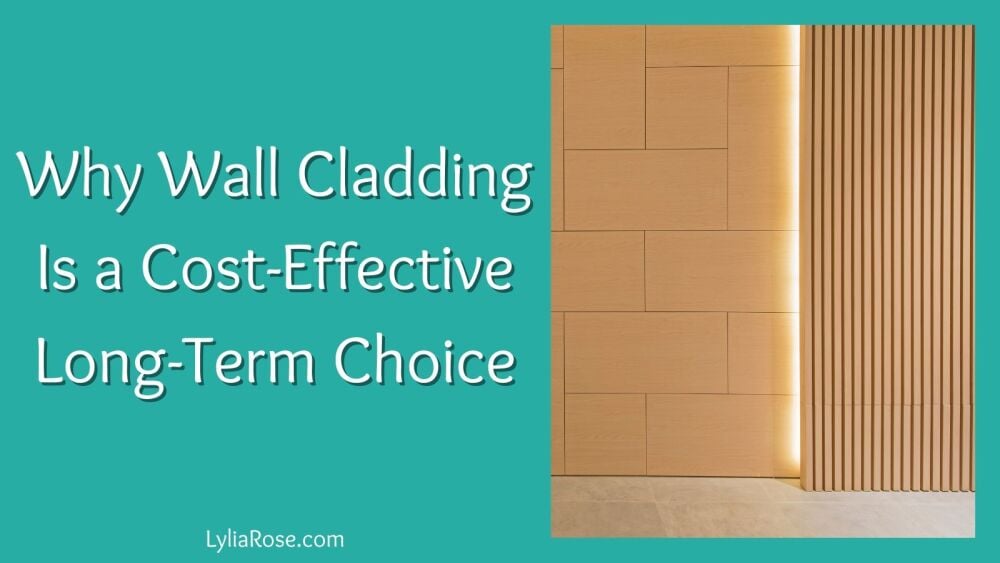 Why Wall Cladding Is a Cost-Effective Long-Term Choice Why Wall Cladding Is a Cost-Effective Long-Term Choice