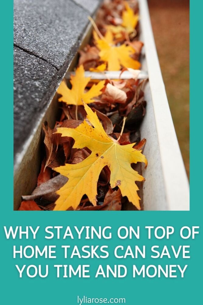 Why Staying on Top of Home Tasks Can Save You Time and Money (2) Why Staying on Top of Home Tasks Can Save You Time and Money (2)