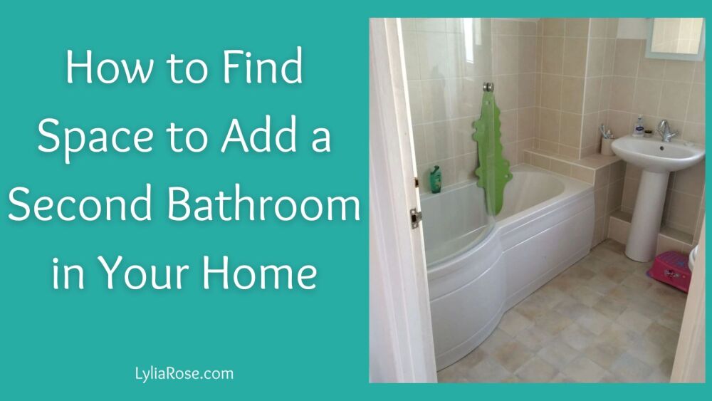 How to Find Space to Add a Second Bathroom in Your Home (1)