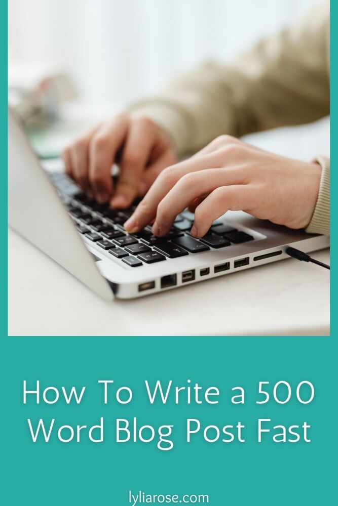 How To Write a 500 Word Blog Post Fast