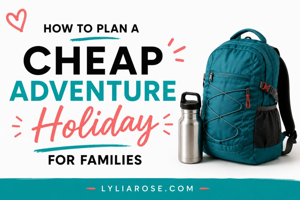 How to Plan a Cheap Adventure Holiday for Families How to Plan a Cheap Adventure Holiday for Families