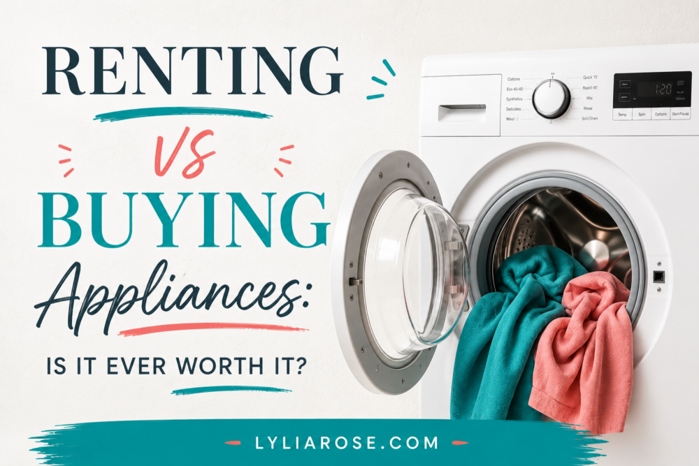 Renting vs Buying Appliances Is It Ever Worth It (1) Renting vs Buying Appliances Is It Ever Worth It (1)