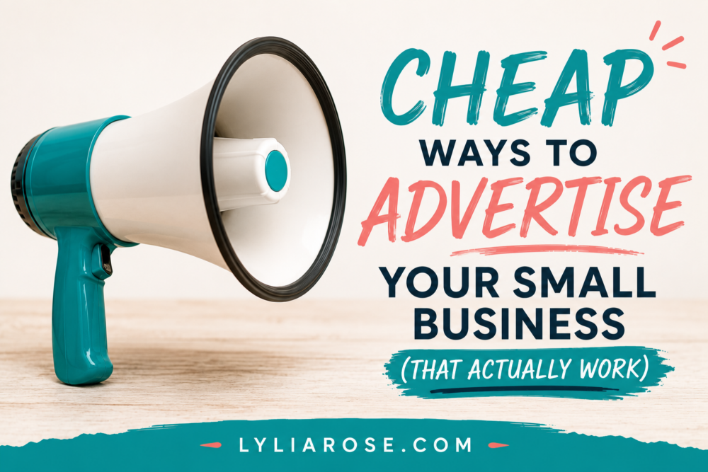 Cheap Ways to Advertise Your Small Business