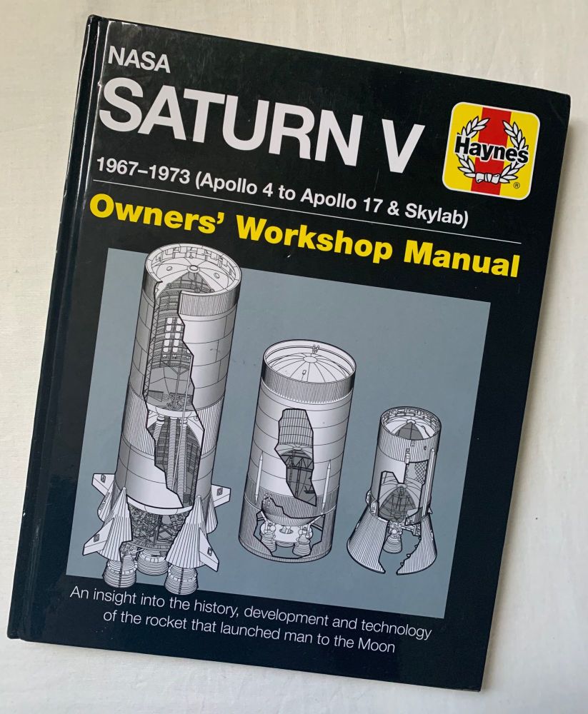 NASA Saturn V Apollo Rocket Haynes Owners Workshop Manual Book Detailed