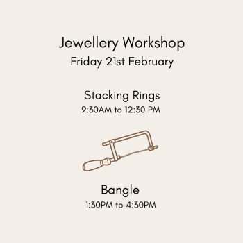 Half Tern Bonus Workshop - Stacking Rings or Bangle (Friday 21st February)