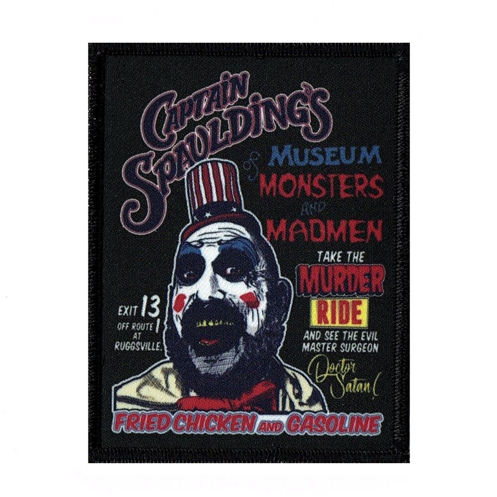 House Of 1000 Corpses Captain Spauldings Museum Of Monsters And Madmen Patc