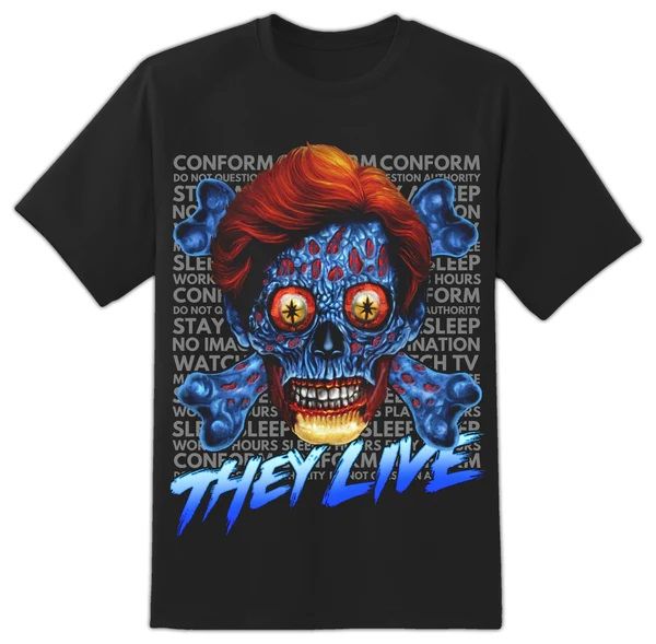 They Live Alien Tshirt