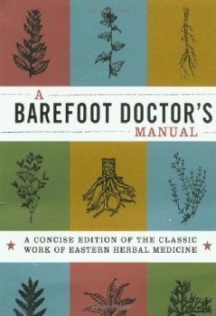 Barefoot Doctor Manual (small)  by Chinese Authors