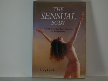 The Sensual Body  by Lucy Lindell