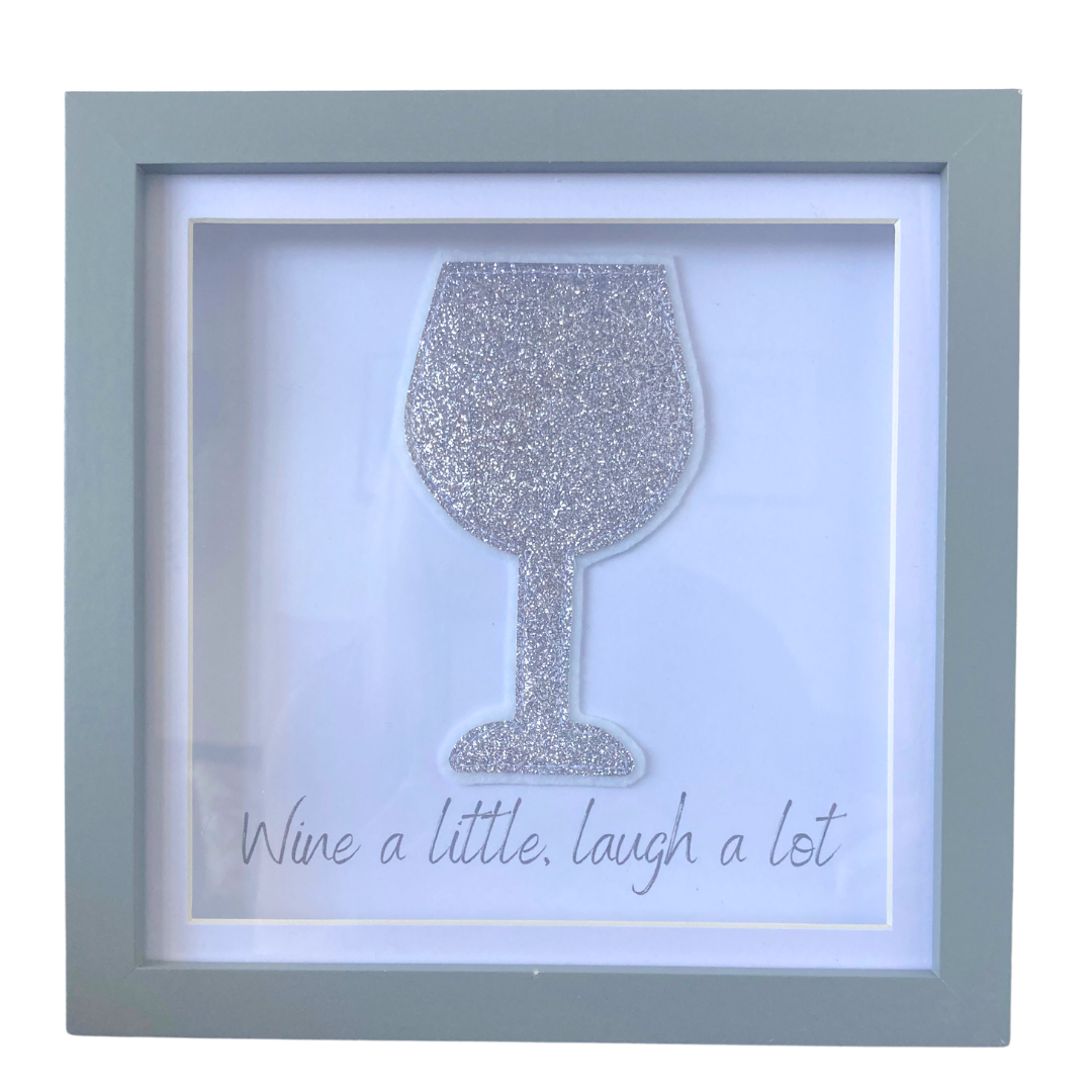 Wine a little, laugh a lot Frame