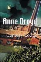 Anne Droyd and Century Lodge