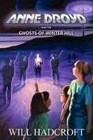 Anne Droyd and the Ghosts of Winter Hill