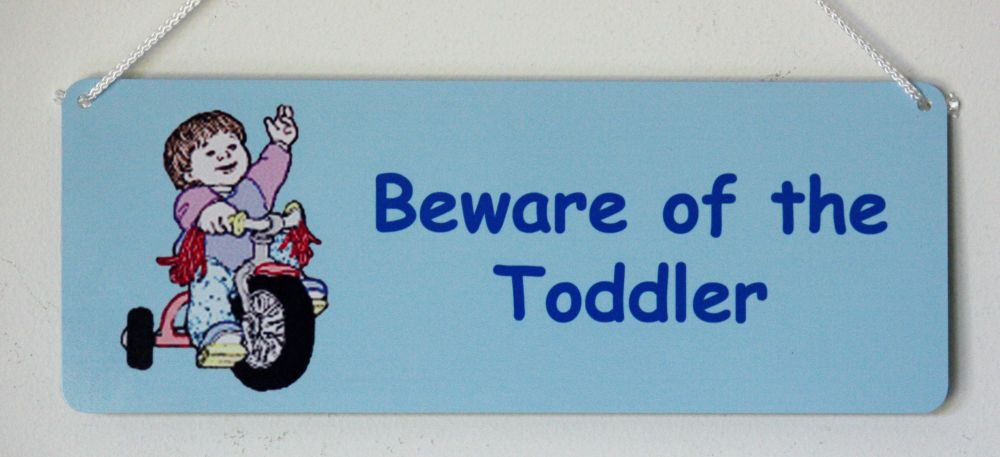 Beware of the Toddler