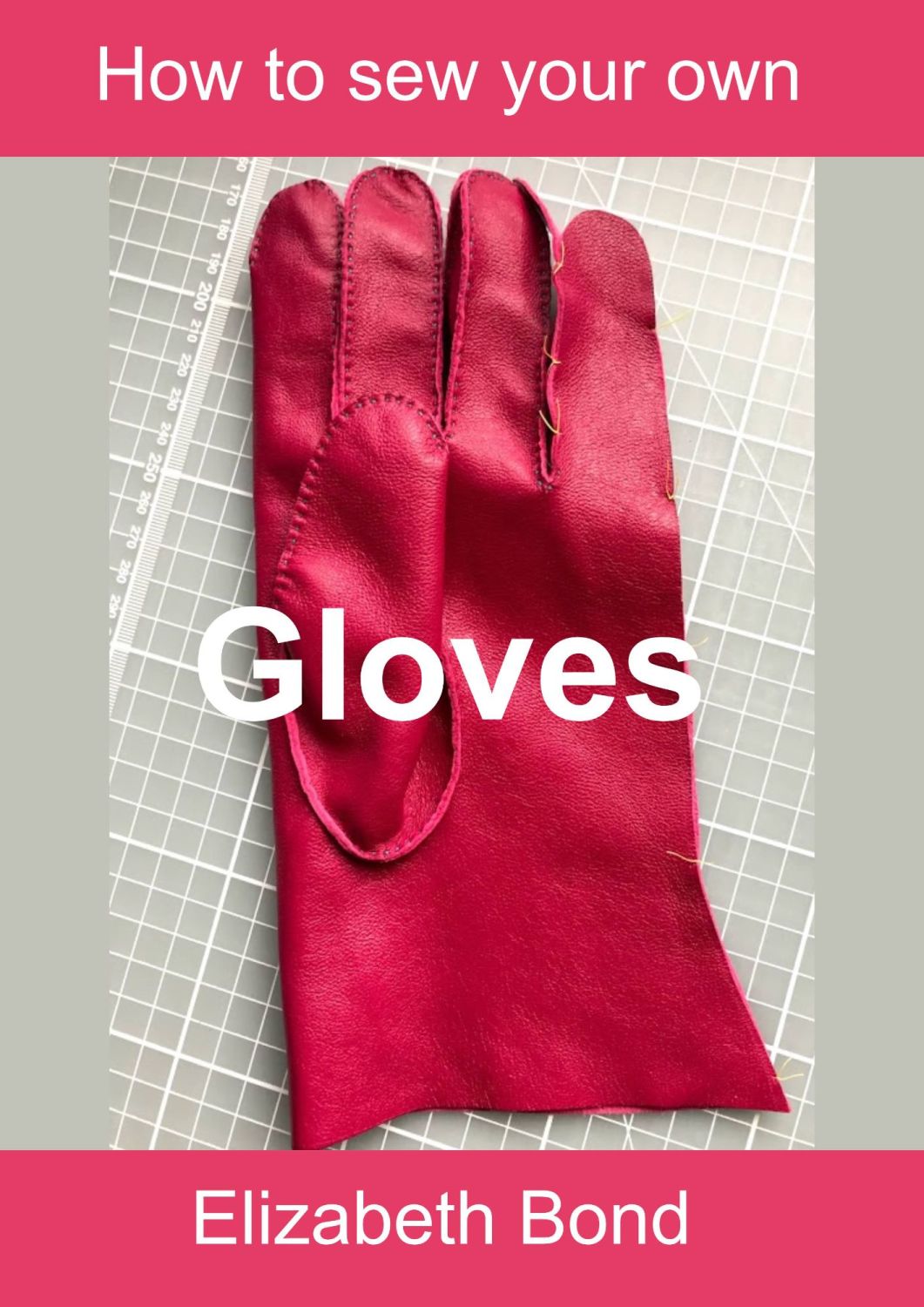 Sewing Your Gloves