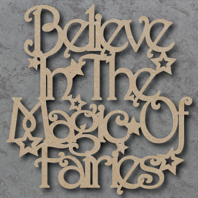Believe in the Magic of Fairies Sign