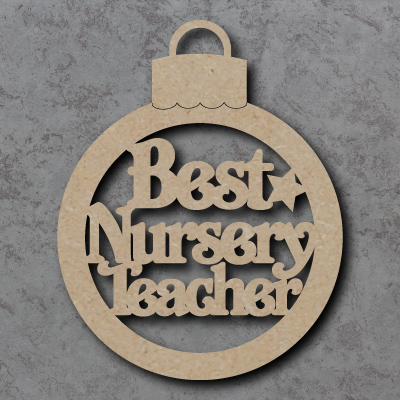 Best Nursery Teacher Bauble