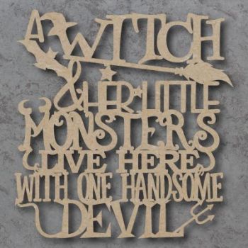 A Witch and her little monsters Sign