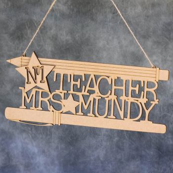 No.1 Teacher Personalised Sign