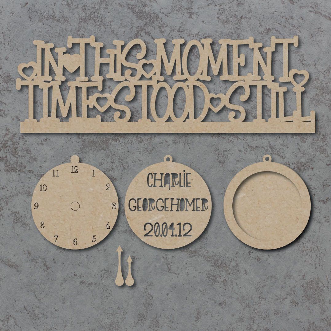 In This Moment Time Stood Still Personalised Craft Sign