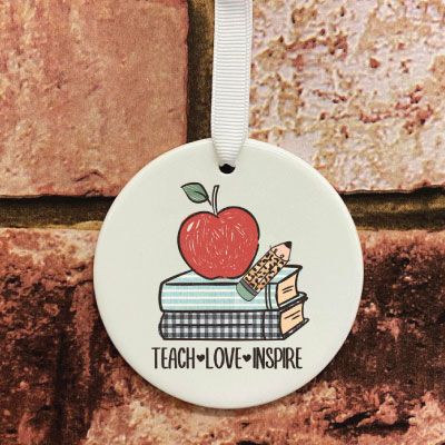 Teach Love Inspire hanging keepsake