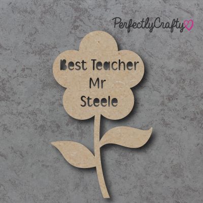 Personalised Best Teacher  Cutout Flower Sign