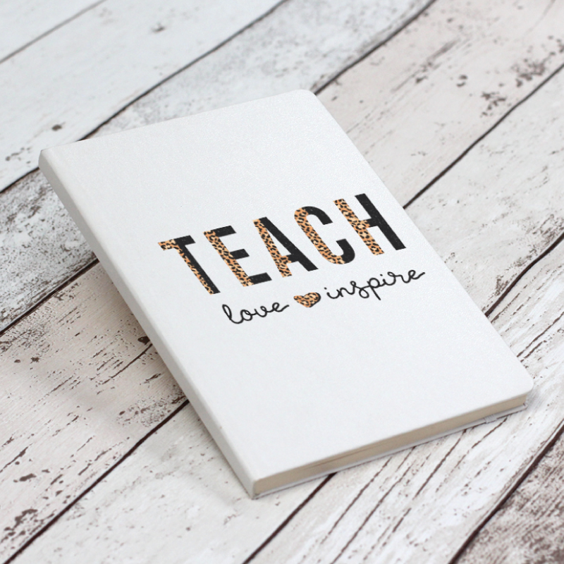 Teach Love Inspire Notebook, teacher gifts, end of term gifts