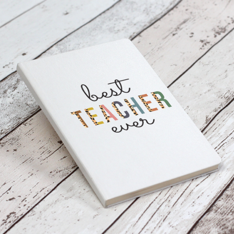 Best Teacher Ever Notebook, end of term gifts, teacher gifts