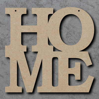HO-ME mdf Sign