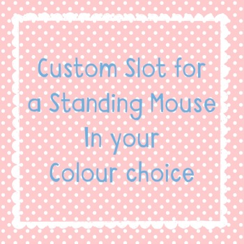 Custom Slot for a Standing Mouse of your Choice