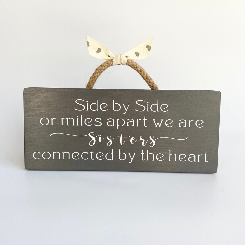 Sisters Side by Side Sign