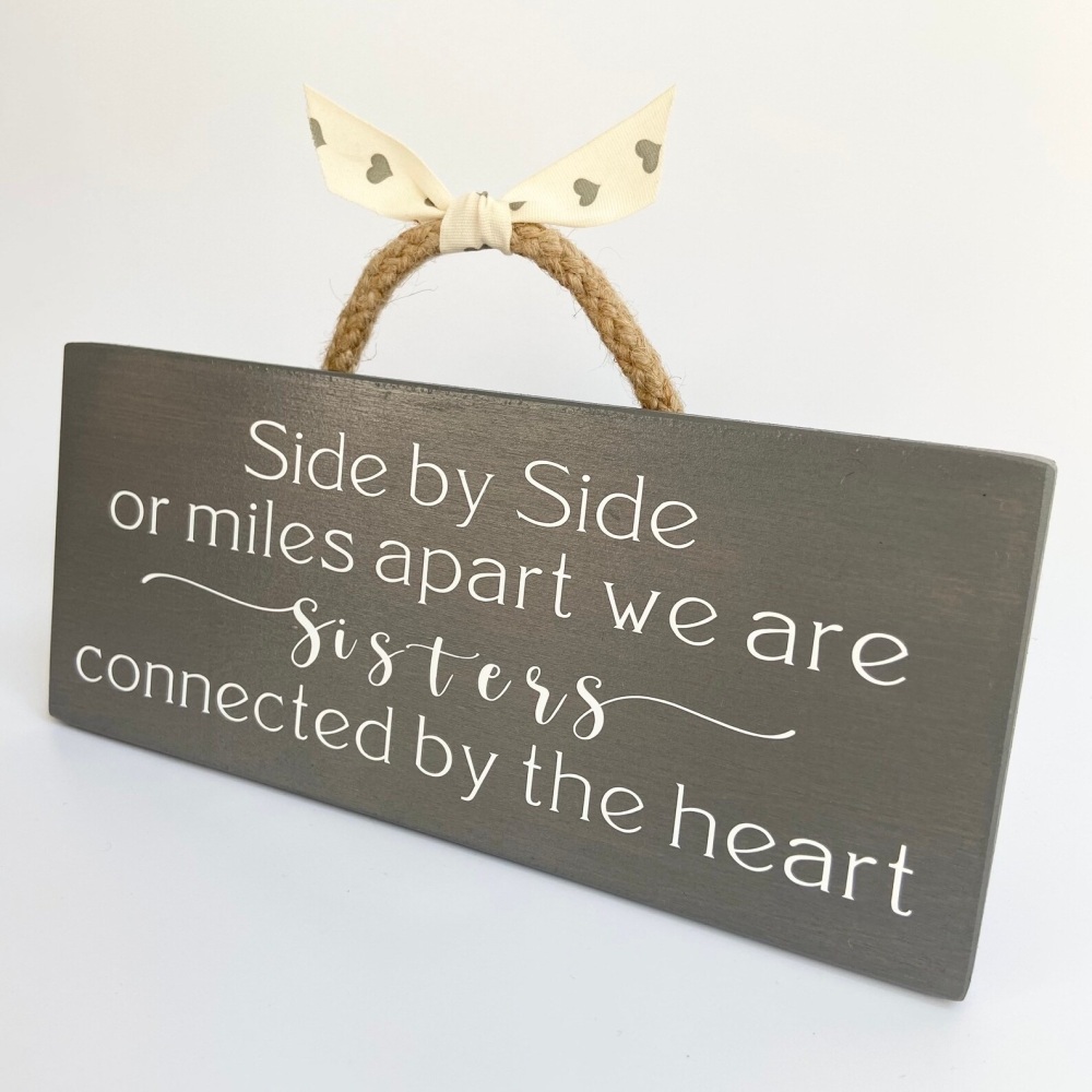 Sisters Side by Side Sign