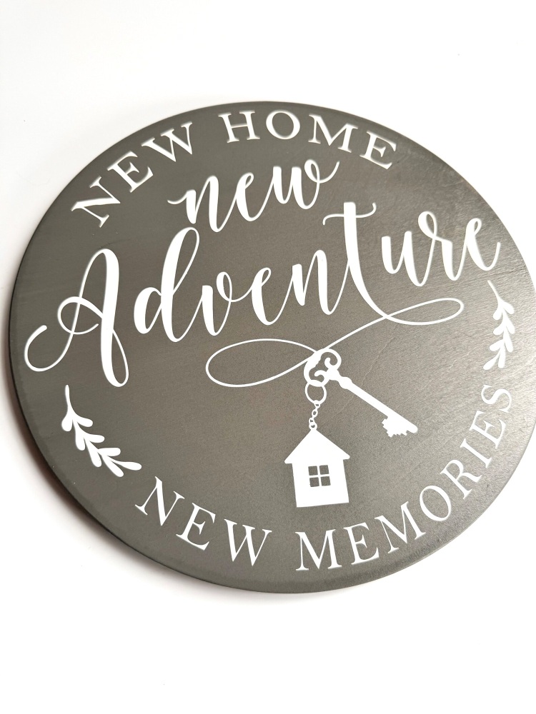 New Home, New Adventure Sign