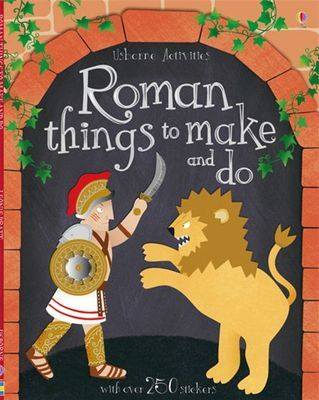 Roman Things To Make And Do - 5 years +