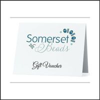 Gift Vouchers For Somerset Beads - Beads Shop UK