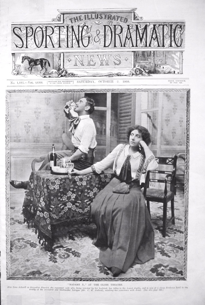 "Madame X.," at the Globe Theatre. 1909