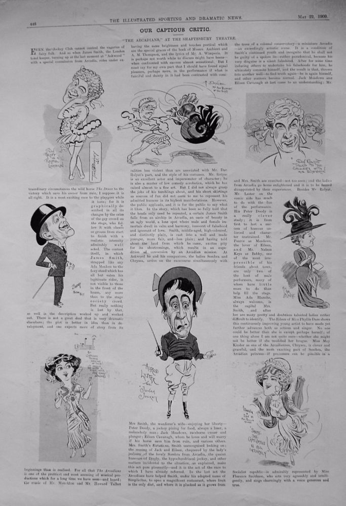 Our Captious Critic,  May 22nd 1909.  :  "The Arcadians," at the Shaftesbury Theatre.