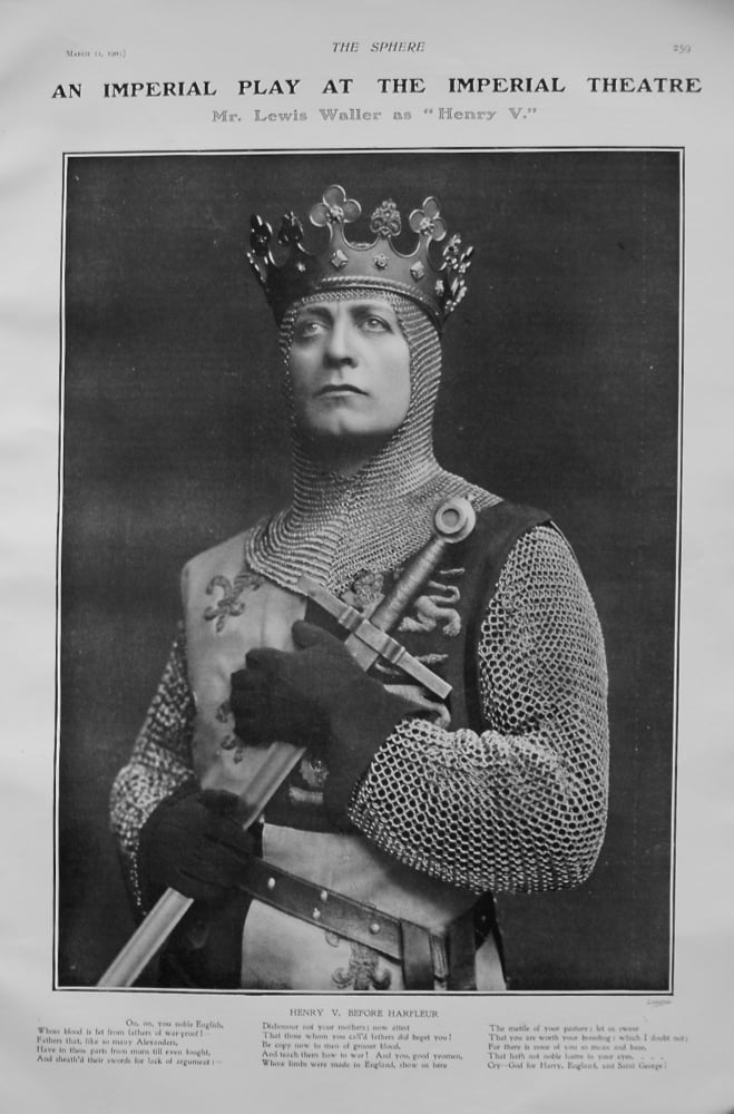 An Imperial Play at the Imperial Theatre. - Mr. Lewis Waller as "Henry V." 1905.