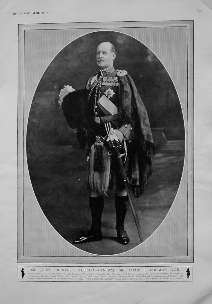 Sir John French's Successor - General Sir Charles Douglas, G.C.B.