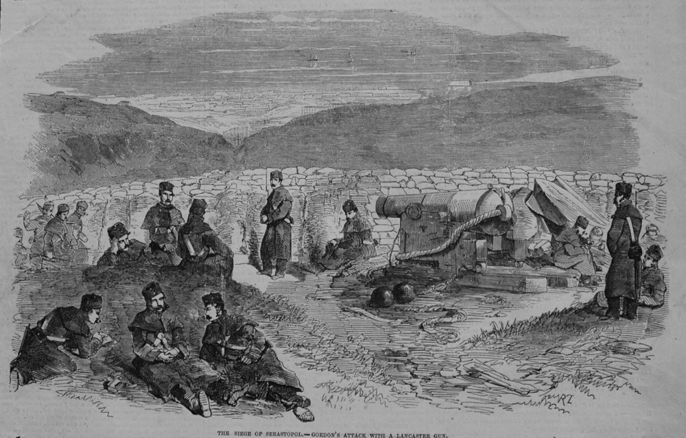 Siege of Sebastopol.- Gordon's Attack with a Lancaster Gun. 1854.