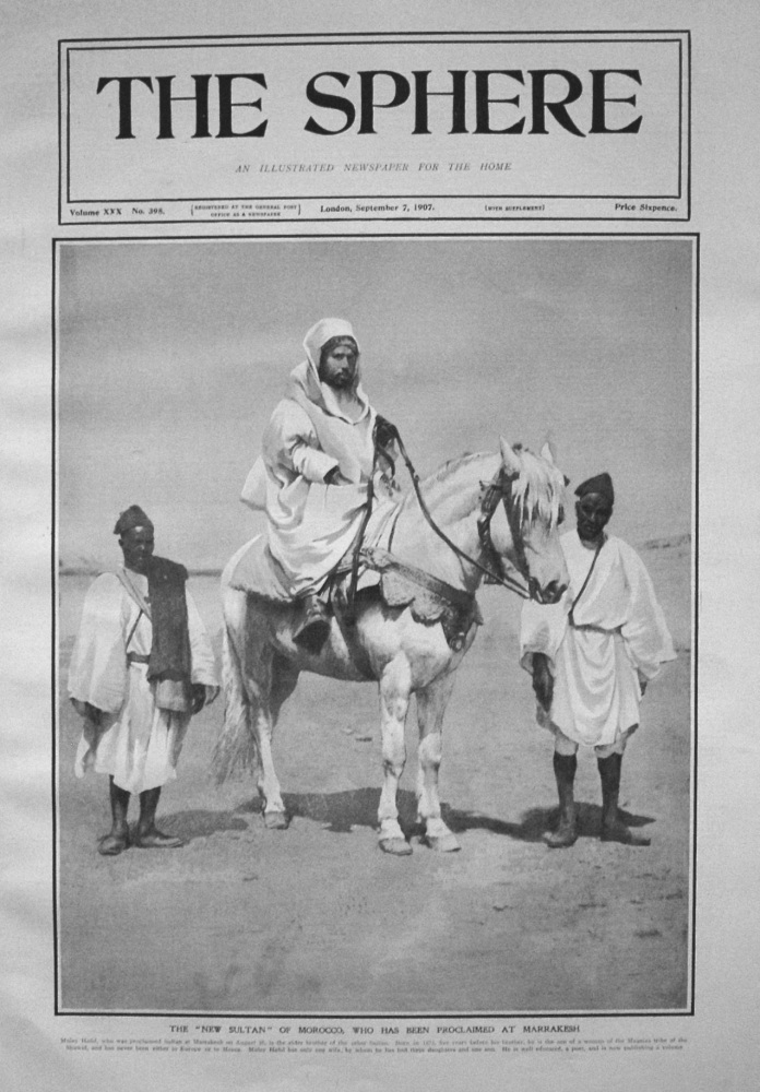 The "New Sultan" of Morocco, who has been Proclaimed at Marrakesh. 1907