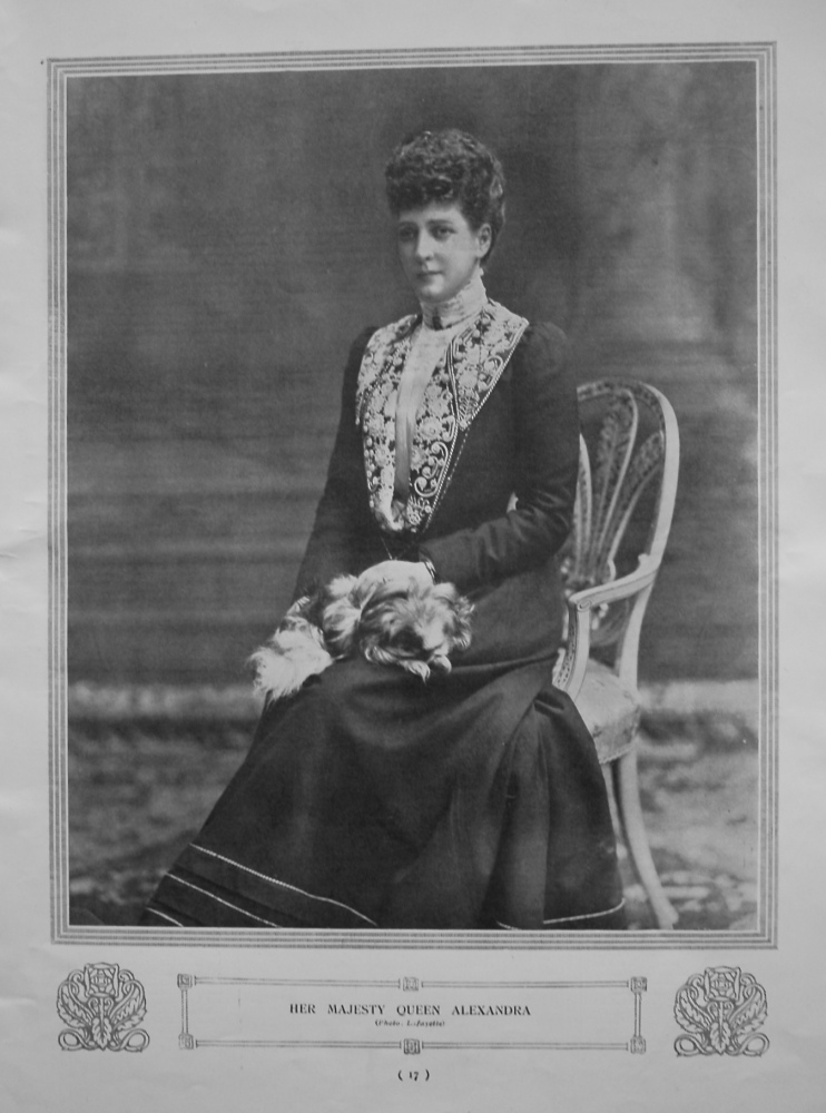 Her Majesty Queen Alexandra. (Photograph).