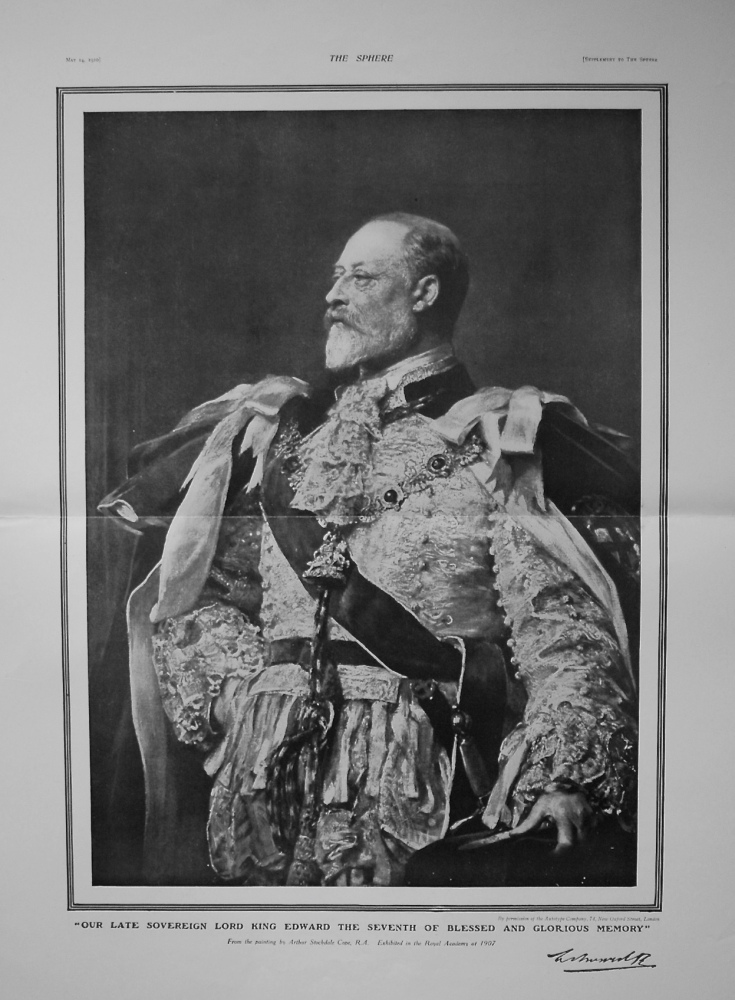 "Our Late Sovereign Lord King Edward the Seventh of Blessed and Glorious Memory" 1910