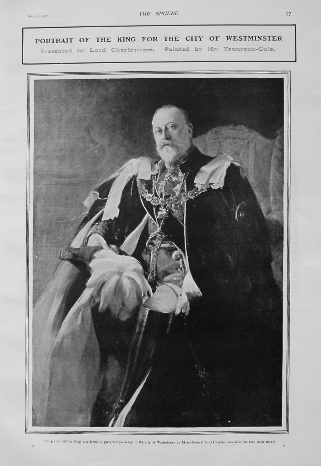 Portrait of the King for the City of Westminster. Presented by Lord Cheyles