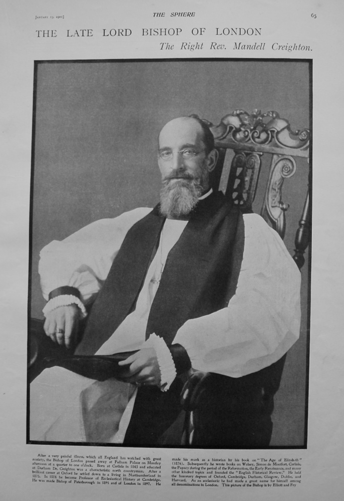 The Late Lord Bishop of London : The Right Rev. Mandell Creighton. 1901