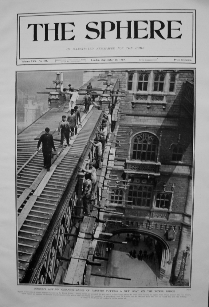 London's Autumn Cleaning - Gangs of Painters putting a new Coat on Tower Bridge. 1907