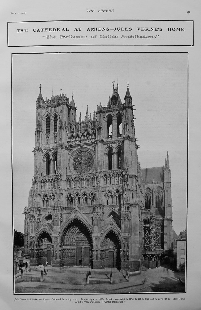 Cathedral at Amiens - Jules Verne's Home. "The Parthenon of Gothic Architecture." 1905