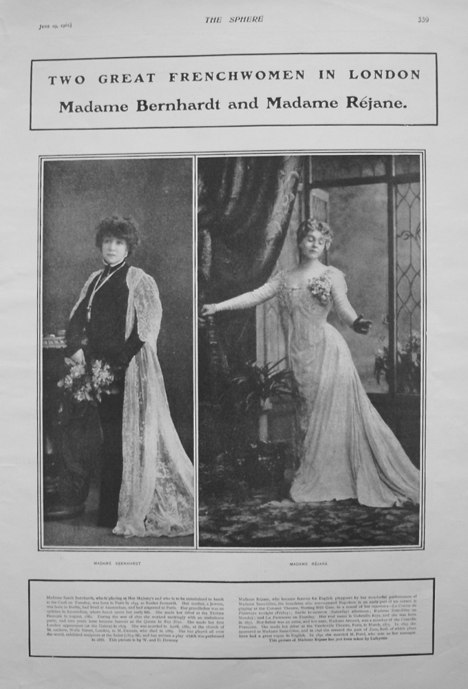 Two Great French Women in London : Madame Bernhardt and Madame Rejane. 1901