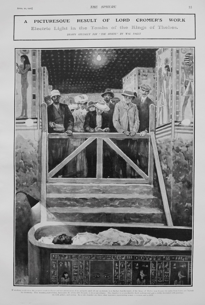 A Picturesque Result of Lord Cromer's Work : Electric Light in the Tombs of the Kings of Thebes. 1907